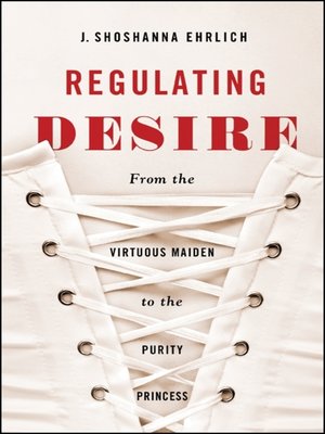 cover image of Regulating Desire